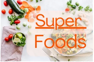 Superfoods for health elevation, weight loss, hair growth, pregnancy, child growth